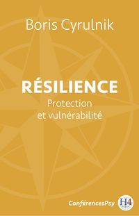 Produktbild: R&eacute;silience - Protection et vuln&eacute;rabilt&eacute;