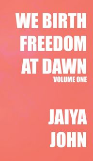 Produktbild: We Birth Freedom at Dawn