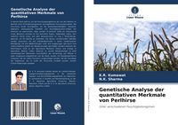 Produktbild: Genetische Analyse der quantitativen Merkmale von Perlhirse