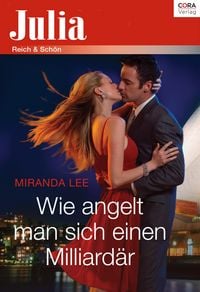 Produktbild: Wie angelt man sich einen Milliard&auml;r