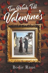 Produktbild: Two Weeks Till Valentine's