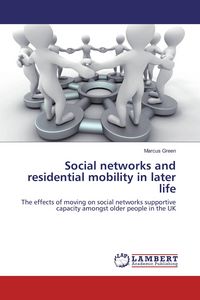 Produktbild: Social networks and residential mobility in later life