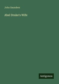 Produktbild: Abel Drake's Wife