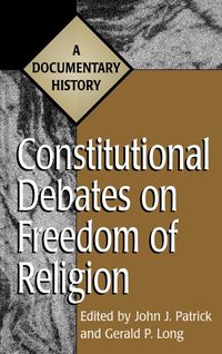 Produktbild: Constitutional Debates on Freedom of Religion