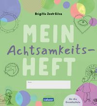 Produktbild: Mein Achtsamkeitsheft f&uuml;r die Grundschule
