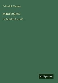 Produktbild: Matto regiert
