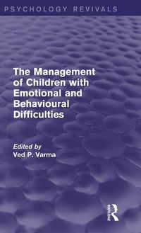 Produktbild: The Management of Children with Emotional and Behavioural Difficulties