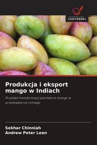Produktbild: Produkcja i eksport mango w Indiach