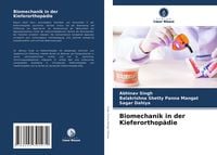 Produktbild: Biomechanik in der Kieferorthop&auml;die