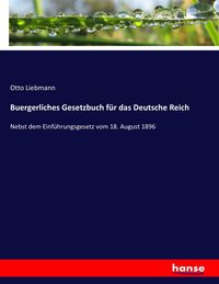 Produktbild: Buergerliches Gesetzbuch f&uuml;r das Deutsche Reich