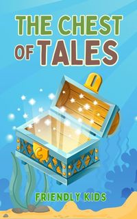 Produktbild: The Chest of Tales (Childish, #1)