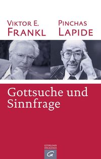 Bild vom Artikel Gottsuche und Sinnfrage vom Autor Pinchas Lapide