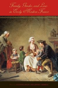 Produktbild: Family, Gender, and Law in Early Modern France