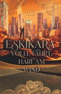 Produktbild: Eskikara - Volle Fahrt, hart am Wind