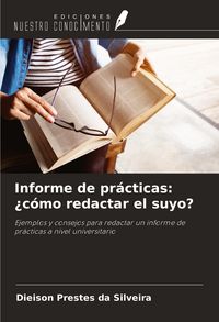 Produktbild: Informe de pr&aacute;cticas: &iquest;c&oacute;mo redactar el suyo?