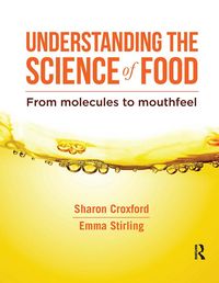Produktbild: Croxford, S: Understanding the Science of Food