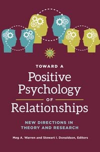 Produktbild: Toward a Positive Psychology of Relationships