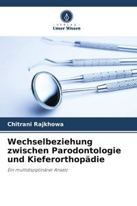 Produktbild: Wechselbeziehung zwischen Parodontologie und Kieferorthop&auml;die