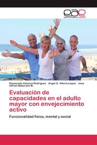 Produktbild: Evaluaci&oacute;n de capacidades en el adulto mayor con envejecimiento activo
