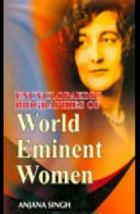 Produktbild: Encyclopaedic Biographies Of World Eminent Women