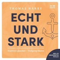 Produktbild: Echt und stark - H&ouml;rbuch