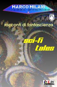 Produktbild: Indeed stories 5 (racconti di fantascienza)