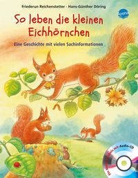 Bild vom Artikel So leben die kleinen Eichhörnchen vom Autor Friederun Reichenstetter