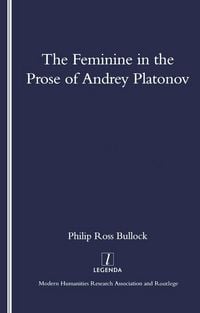 Produktbild: The Feminine in the Prose of Andrey Platonov