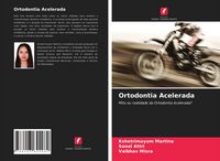 Produktbild: Ortodontia Acelerada