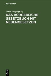 Produktbild: Das B&uuml;rgerliche Gesetzbuch mit Nebengesetzen