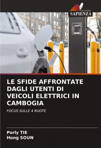 Produktbild: Le Sfide Affrontate Dagli Utenti Di Veicoli Elettrici in Cambogia
