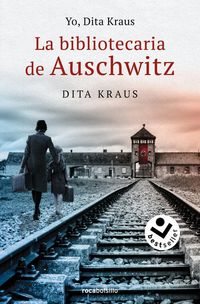 Produktbild: Yo, Dita Kraus. La bibliotecaria de Auschwitz