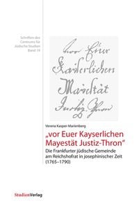 Bild vom Artikel "vor Euer Kayserlichen Mayestät Justiz-Thron" vom Autor Verena Kasper-Marienberg