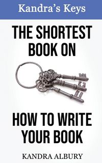 Produktbild: The Shortest Book on How to Write Your Book