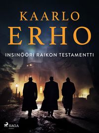 Produktbild: Insin&ouml;&ouml;ri Raikon testamentti