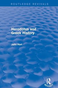 Produktbild: Herodotus and Greek History (Routledge Revivals)