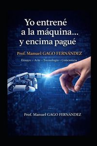 Produktbild: Yo Entren&eacute; a La M&aacute;quina... Y Encima Pagu&eacute;