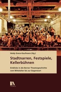 Produktbild: Stadtnarren, Festspiele, Kellerb&uuml;hnen