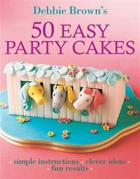 Produktbild: 50 Easy Party Cakes
