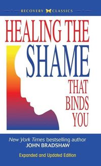Produktbild: Healing the Shame that Binds You