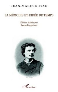 Produktbild: La m&eacute;moire et l'id&eacute;e de temps