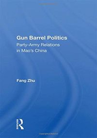 Produktbild: Zhu, F: Gun Barrel Politics