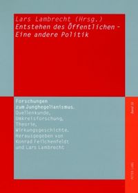 Produktbild: Entstehen des &Ouml;ffentlichen &ndash; Eine andere Politik