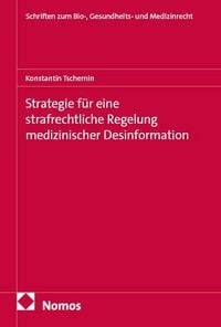 Produktbild: Strategie f&uuml;r eine strafrechtliche Regelung medizinischer Desinformation