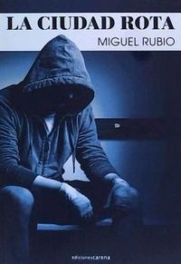 Produktbild: Rubio Aguilera, M: Ciudad rota