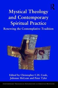 Produktbild: Mystical Theology and Contemporary Spiritual Practice
