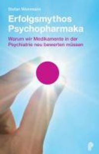Produktbild: Erfolgsmythos Psychopharmaka