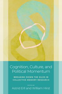 Produktbild: Cognition, Culture, and Political Momentum