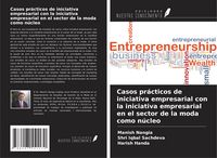 Produktbild: Casos pr&aacute;cticos de iniciativa empresarial con la iniciativa empresarial en el sector de la moda como n&uacute;cleo