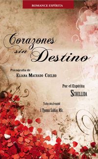 Produktbild: Corazones sin Destino (Eliana Machado Coelho & Schellida)